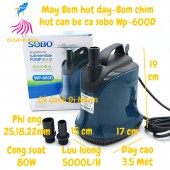 Máy bơm hút đáy SOBO WP-600D 80W bơm chìm hút cặn 360 độ hồ cá WP 600D
