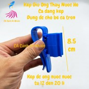 Kẹp giữ ống CẢI TIẾN thay nước hồ bể cá tròn bằng nhựa giữ ống nước 8 - 20 Li
