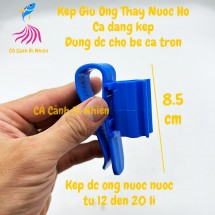 Kẹp giữ ống CẢI TIẾN thay nước hồ bể cá tròn bằng nhựa giữ ống nước 8 - 20 Li