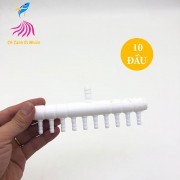 Ống chia dây sủi khí Oxy 10 đầu cho hồ cá cảnh