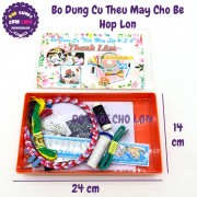 Bộ dụng cụ thêu may thêu tay cho bé lớp 4-5-6 Hộp LỚN