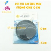 Sủi Oxy đĩa siêu mịn đường kính 10 cm cho hồ cá cảnh AIR STONE