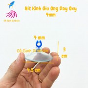 Hít kính giữ ống DÂY OXY 4 MM cho hồ cá cảnh