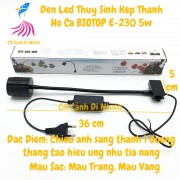 Đèn led thủy sinh kẹp thành hồ cá BIOTOP E-230 5W