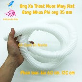 Ống xả thoát nước máy giặt bằng nhựa phi ống 35 mm dài 60 cm, 120 cm