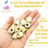 Sứ Lọc tròn lỗ Yeben Super Bio Ring 200 gram vật liệu lọc cho hồ cá